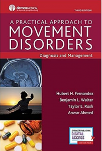 A Practical Approach to Movement Disorders 3rd Edition