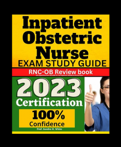 Inpatient Obstetric Nurse Exam Study Guide PDF