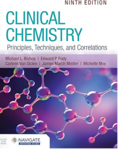 Clinical Chemistry Principles Techniques and Correlations 9th Edition