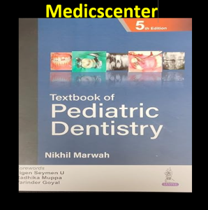 Textbook of Pediatric Dentistry 5th Edition PDF