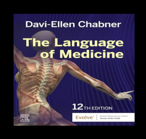The Language of Medicine 12th Edition