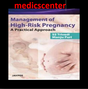Management of High-Risk Pregnancy A Practical Approach pdf