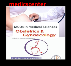 MCQs in Medical Sciences : Obstetrics and Gynaecology