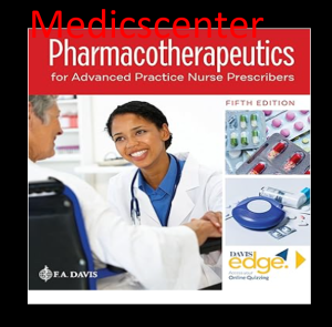 Pharmacotherapeutics for Advanced Practice Nurse Prescribers pdf