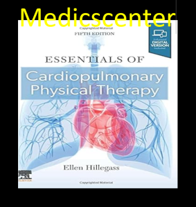 Essentials of Cardiopulmonary Physical Therapy 5th Edition pdf