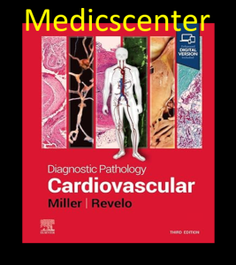 Diagnostic Pathology: Cardiovascular 3rd Edition pdf