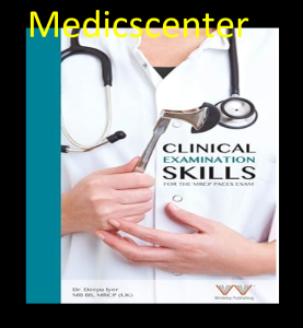 Clinical Examination Skills for the MRCP Paces Exam pdf