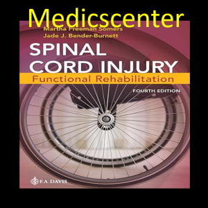 Spinal Cord Injury: Functional Rehabilitation 4th Edition