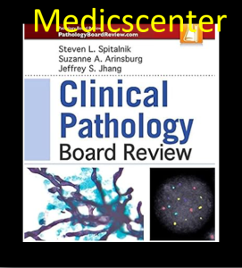 Clinical Pathology Board Review pdf