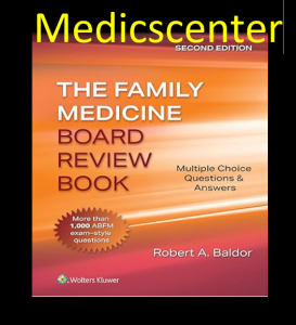 Family Medicine Board Review Book: Multiple Choice Questions & Answers