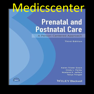 Prenatal and Postnatal Care: A Person-Centered Approach pdf