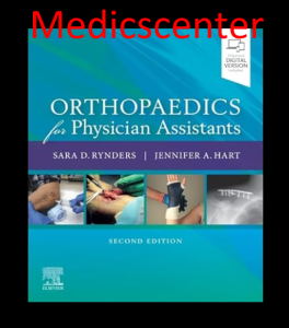 Orthopaedics for Physician Assistants 2nd PDF