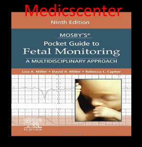 Mosby’s Pocket Guide to Fetal Monitoring 9th Edition PDF