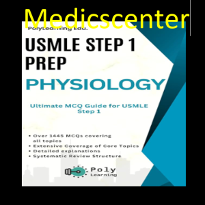 USMLE Step 1 Prep: Physiology: Ultimate MCQ Guide for USMLE Step 1 PDF