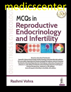 MCQs in Reproductive Endocrinology and Infertility PDF