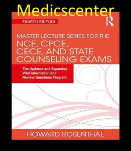 Master Lecture Series for the NCE: CPCE: CECE and State Counseling Exams 4th Edition PDF