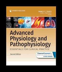 Advanced Physiology and Pathophysiology: Essentials for Clinical Practice 2nd Edition