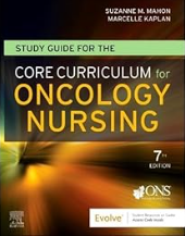 Study Guide for the Core Curriculum for Oncology Nursing 7th Edition PDF