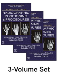 Merrill's Atlas of Radiographic Positioning and Procedures - 3-Volume Set PDF