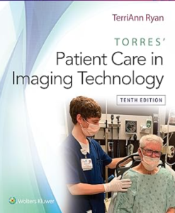 Torres' Patient Care in Imaging Technology 10th Edition PDF