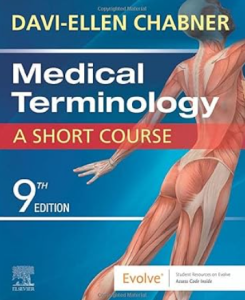 Medical Terminology: A Short Course 9th Edition