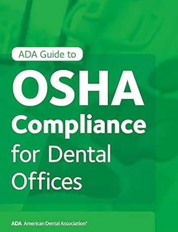 ADA Guide to OSHA Compliance to Dental Offices PDF free Download ...