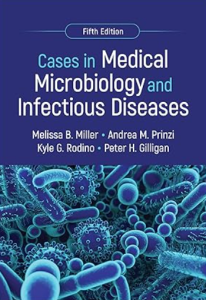 Cases in Medical Microbiology and Infectious Diseases 5th Edition PDF