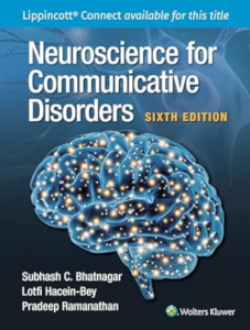 Neuroscience for Communicative Disorders 6th edition
