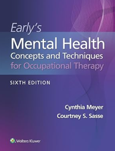 Early's Mental Health Concepts and Techniques in Occupational Therapy 6th Edition