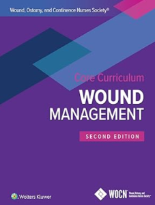 Wound Ostomy and Continence Nurses Society Core Curriculum: Ostomy Management 2nd edition