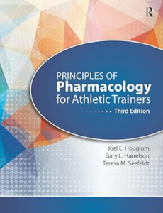 Principles of Pharmacology for Athletic Trainers 3rd Edition PDF