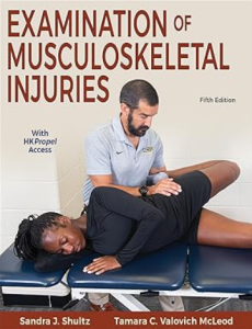 Examination of Musculoskeletal Injuries 5th Edition