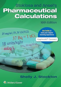 Stoklosa and Ansel's Pharmaceutical Calculations 6th edition