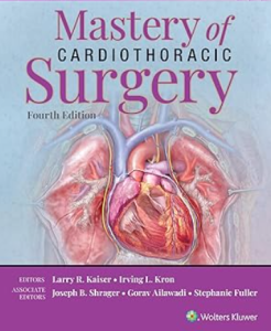 Mastery of Cardiothoracic Surgery 4th edition PDF