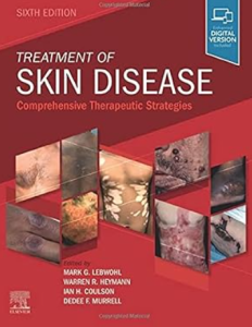 Treatment of Skin Disease: Comprehensive Therapeutic Strategies 6th Edition