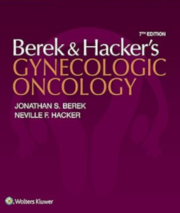 Berek and Hacker’s Gynecologic Oncology