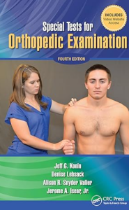 Special Tests for Orthopedic Examination 4th edition
