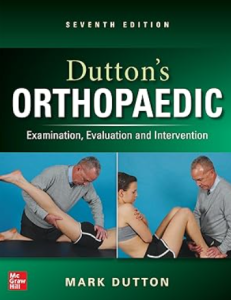 Dutton's Orthopaedic: Examination, Evaluation and Intervention 7th Edition PDF